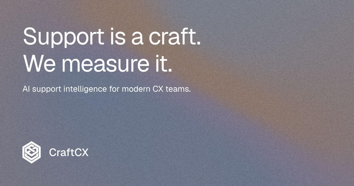 CraftCX - Support intelligence and observability for AI-handled conversations